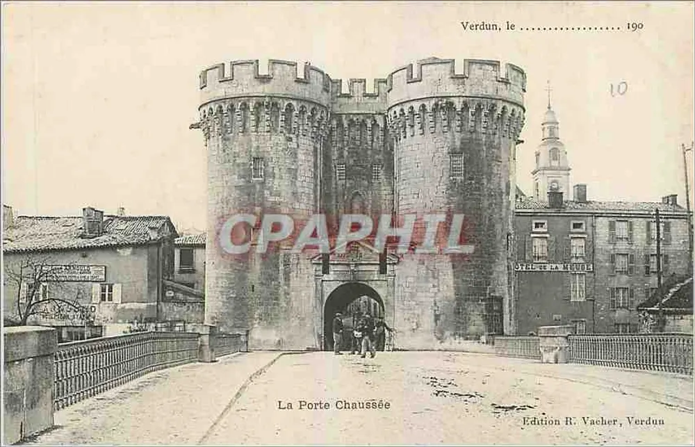 Verdun — La Porte Chaussée — Édition R. Vacher, Verdun - Front