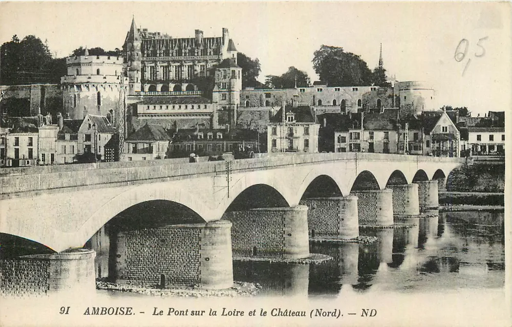 Amboise — Der Brücke über die Loire und das Schloss (Nord) — ND - Vorderseite