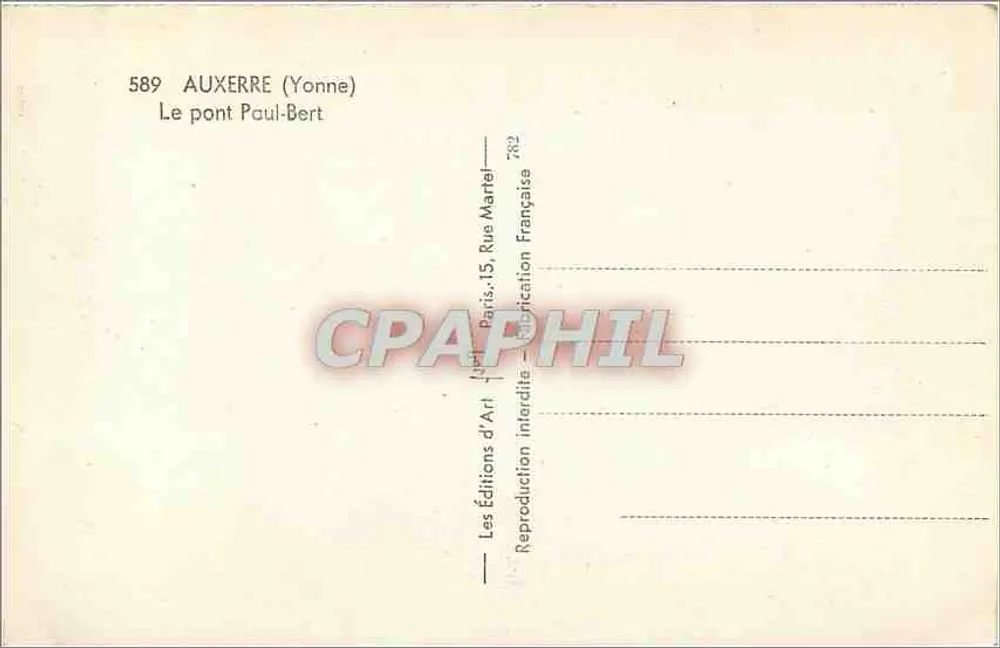 Auxerre (Yonne) — O ponte Paul-Bert — Éditions d'Art Rue Martel - Verso