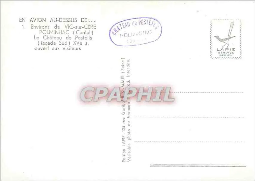 Schloss Pesteils — Umgebung von Vic-sur-Cère (Cantal) — Edition Lapie Service Aérien - Rückseite