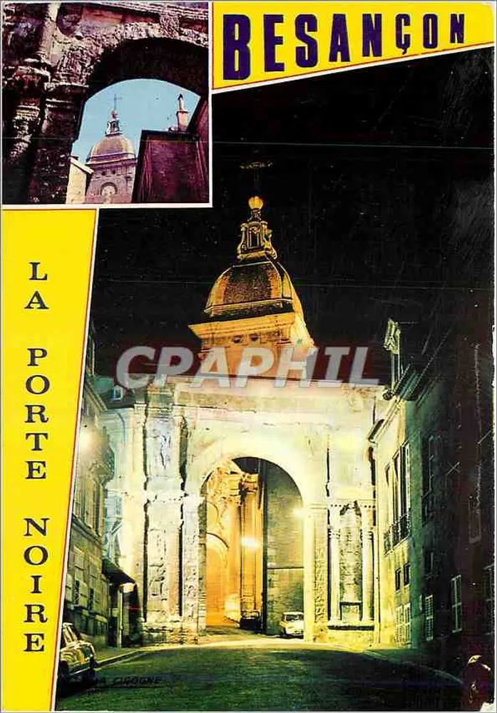 Besançon — A Porta Negra — Éditions La Cigogne - Frente
