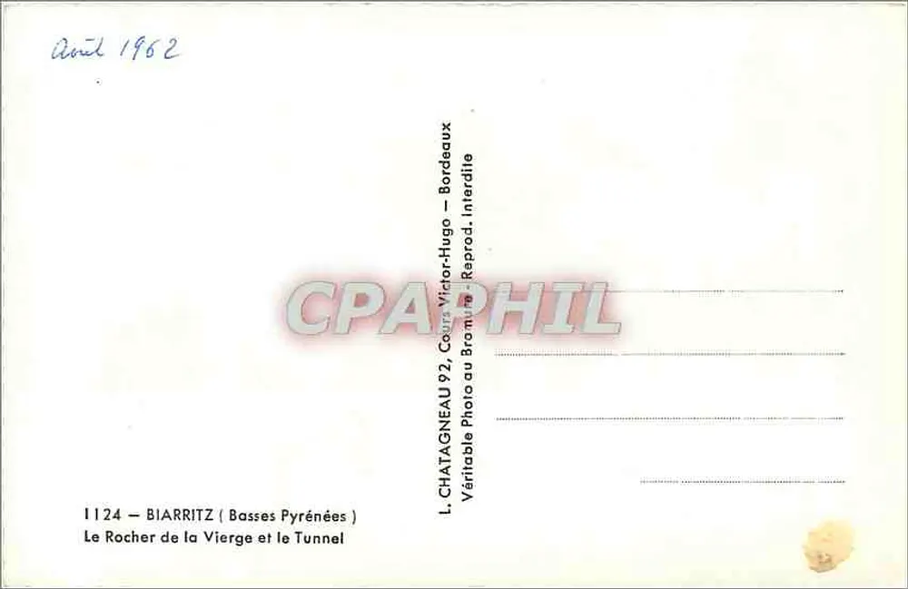 Le Rocher de la Vierge et le Tunnel — Biarritz (Basses-Pyrénées) — L. Chatagneau 92 - Verso