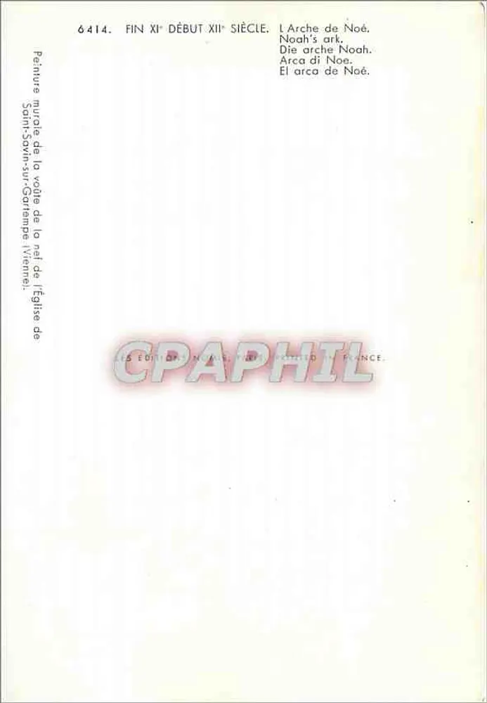 Noahs Arche — Wandmalerei auf der Gewölbe der Kirche Saint-Savin-sur-Gartempe — Verlag: Les Éditions Numa, Paris - Rückseite