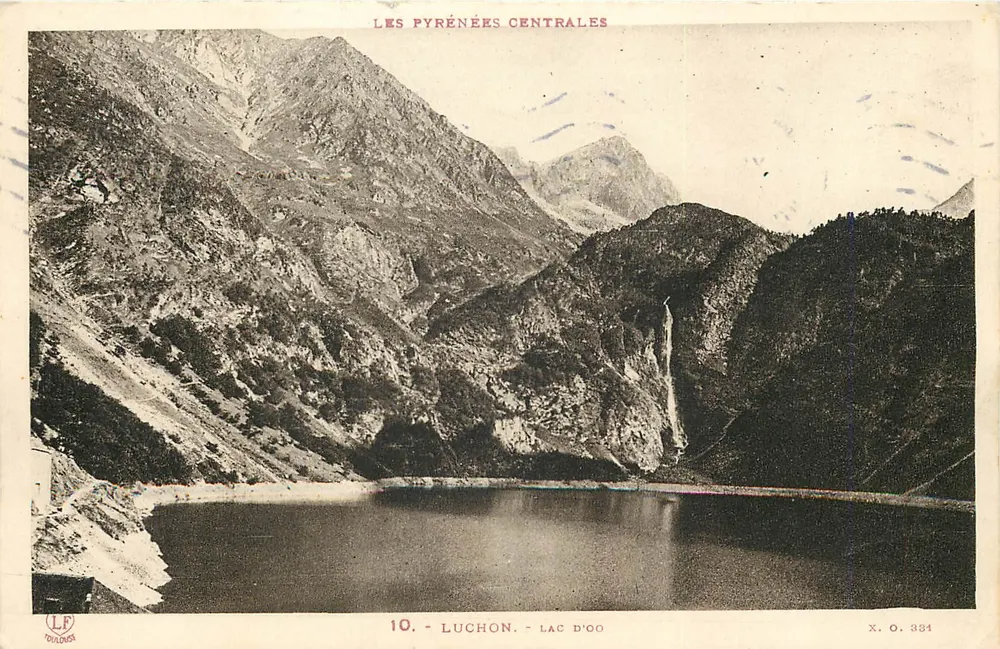 Luchon - Lago de Oo — Os Pirineus Centrais — Edições Toulouse, n° X.O. 334 - Frente
