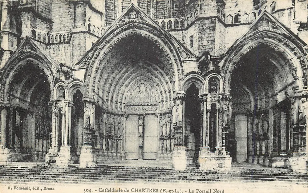 Kathedrale von CHARTRES (E.-et-L.) — Der Nordportal — G. Foneault, Verlag, Dreux, Nr. 304 - Vorderseite