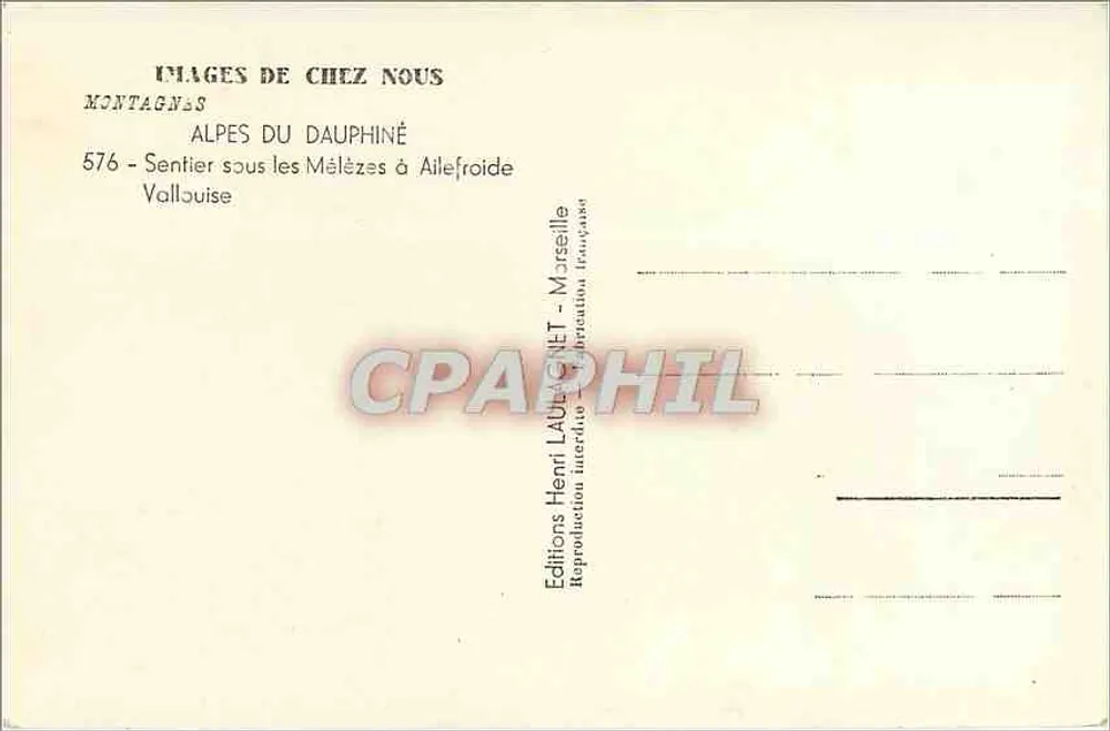 Weg unter den Mâlèzes in Ailefroide — Alpen des Dauphiné — Editions Henri LAULINET, Marseille - Rückseite