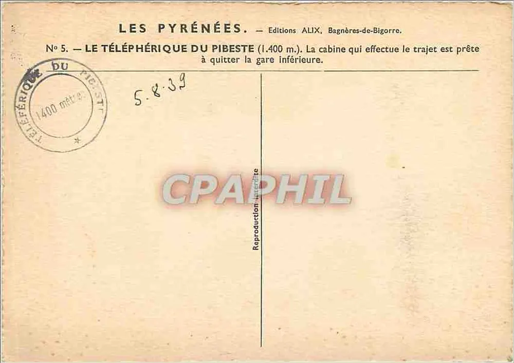 Der Seilbahn Pibeste (1.400 m.) — Éditions ALIX, Bagnères-de-Bigorre, n°5 - Rückseite