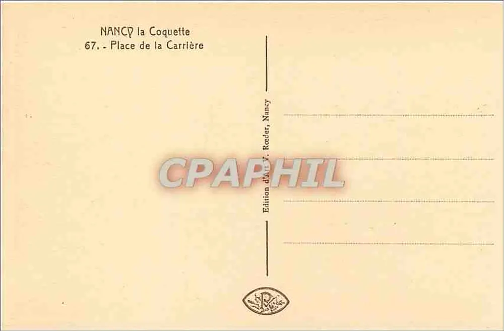 NANCY. Place de la Carrière — uitzicht vanaf een balkon met fontein en zittende man — uitgever Y. Roeder, n° 67 - Achterkant
