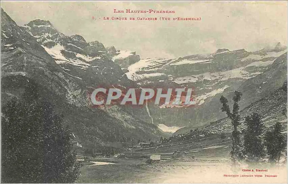 Le Cirque de Gavarnie (Vue d'Ensemble) — Les Hautes-Pyrénées — Phototype Labouche Toulouse - Recto