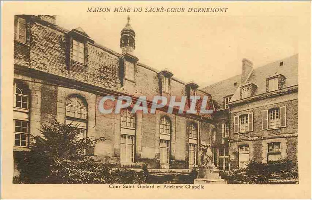 Maison Mère do Sagrado Coração de Ernemont — Cour Saint-Godard e Antiga Capela — Editor: Impressora da Maison Mère - Frente
