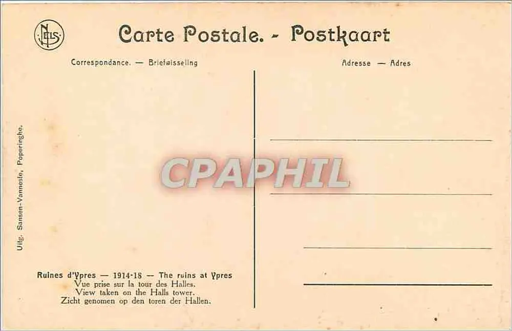 Ruinen von Ypres — 1914-18 — Aufnahme von der Hallenturm - Rückseite