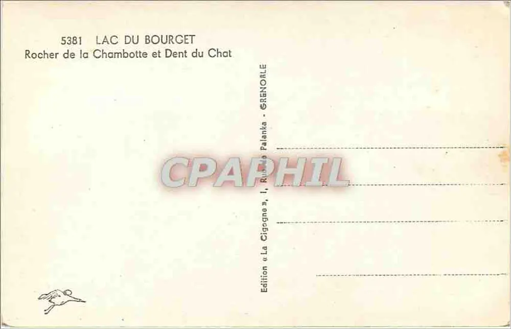 Lac du Bourget — Roche de la Chambotte en Dent du Chat — Uitgave « La Cigogne », Rue de Palanka, Grenoble - Achterkant