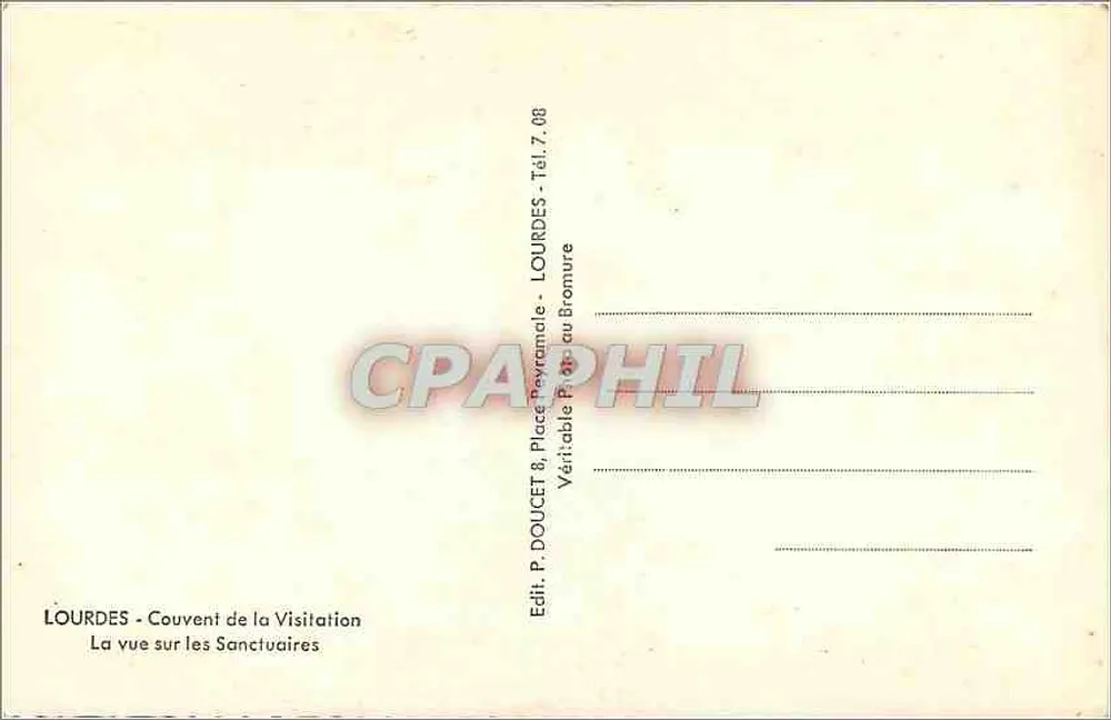 Lourdes — Blick auf die Wallfahrtsstätten — Verlag P. Doucet & Place Peyramale - Rückseite