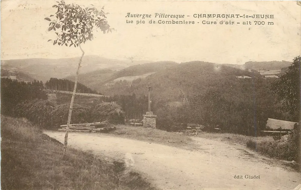 Pictorial Auvergne - Champagnat-le-Jeune - Le pie da Combeniere - Cure d'air - alt 700 m — publisher Gladel - Front
