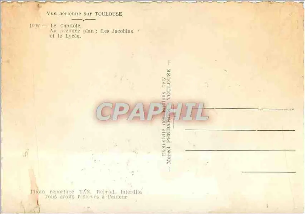 Vista aérea de Toulouse — O Capitólio, Os Jacobinos e o Liceu — Edições Cely - Verso