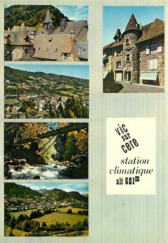 Vic-sur-Cère — Klimastation, Höhe 681m — Cantal Touristique - Vorderseite