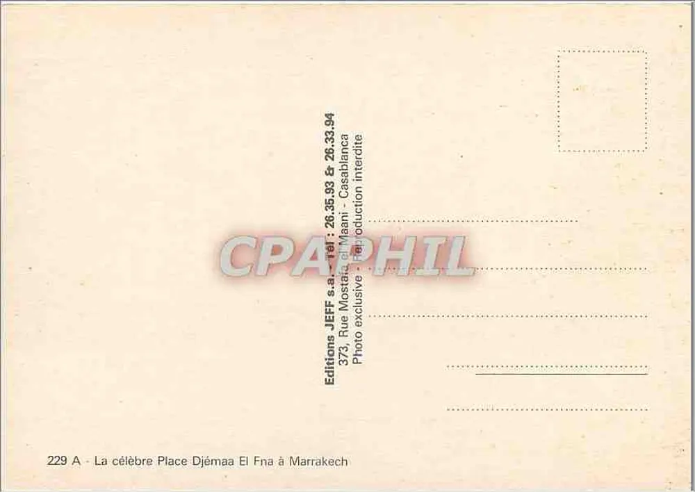 Place Djémâa El Fna in Marrakech — lebendige Ansicht — Editions JEFF s.a. Nr. 229 A - Rückseite