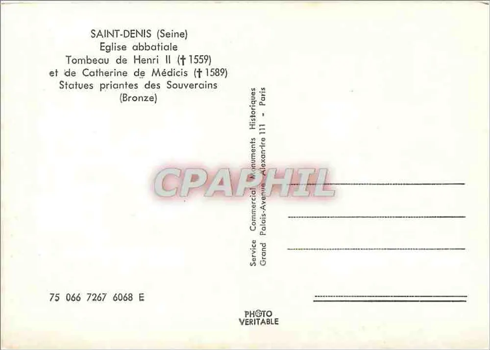 Saint-Denis (Seine) — Túmulo de Henri II (†1559) e de Catherine de Médicis (†1589) — Estátuas orantes dos Soberanos (Bronze) — Service Commercial Documents Historiques, Paris - Verso