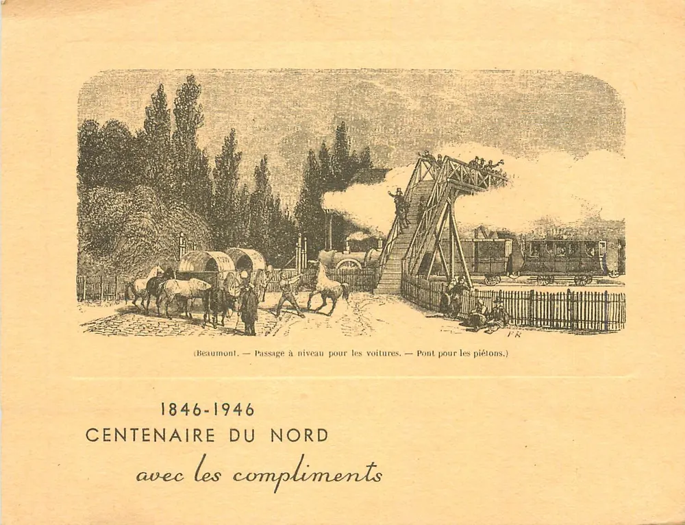 Beaumont — Schrankenstelle für Autos — Fußgängerbrücke — 100. Jubiläum des Nordens 1846-1946 - Vorderseite