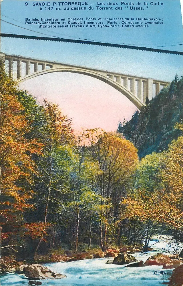 Die beiden Brücken von La Caille — PITTORESKE SAVOIE — Baticle, Peinard-Considère und Caquot, Compagnie Lyonnaise d'Entreprises et Travaux d'Art, Lyon-Paris, Bauunternehmen. - Vorderseite