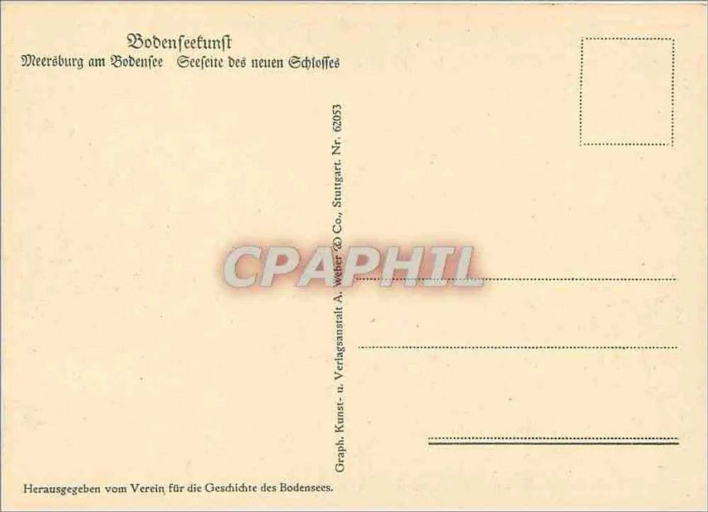 Meersburg am Bodensee — Seefront des neuen Schlosses — Graph. Kunst- u. Verlagsanstalt A. Weber & Co., Stuttgart, Nr. 62053 - Rückseite