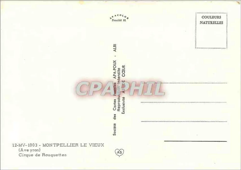 Circo de Rouquettes — Montpellier le Vieux — Société des Cartes Postales APA-POUX - ALBI - Verso
