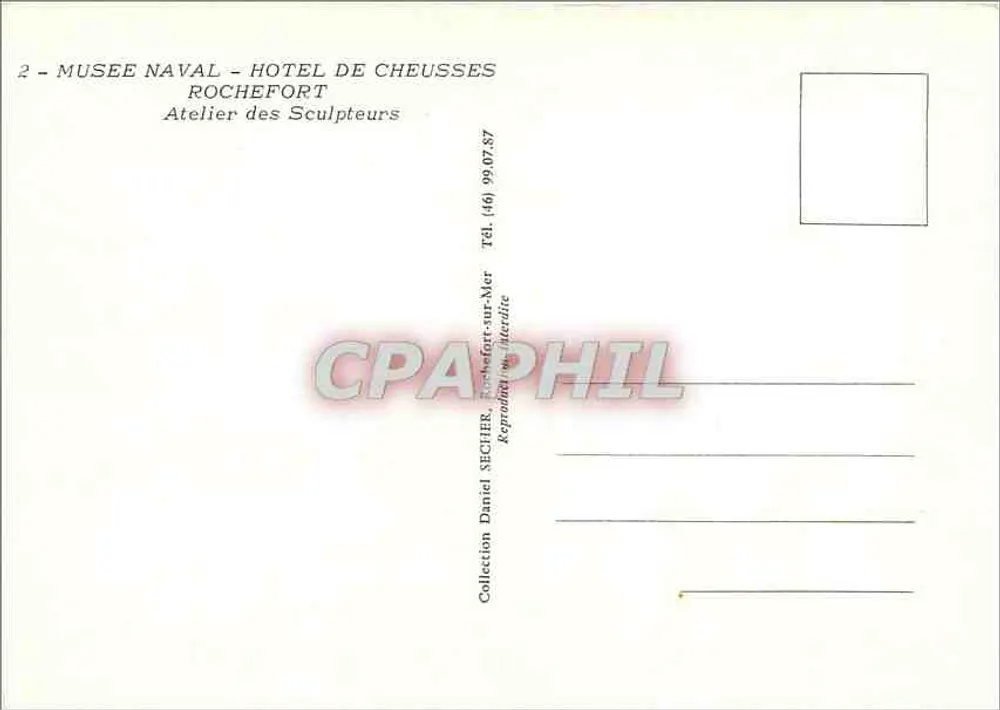 Atelier des Sculpteurs — Musée Naval — Rochefort - Verso