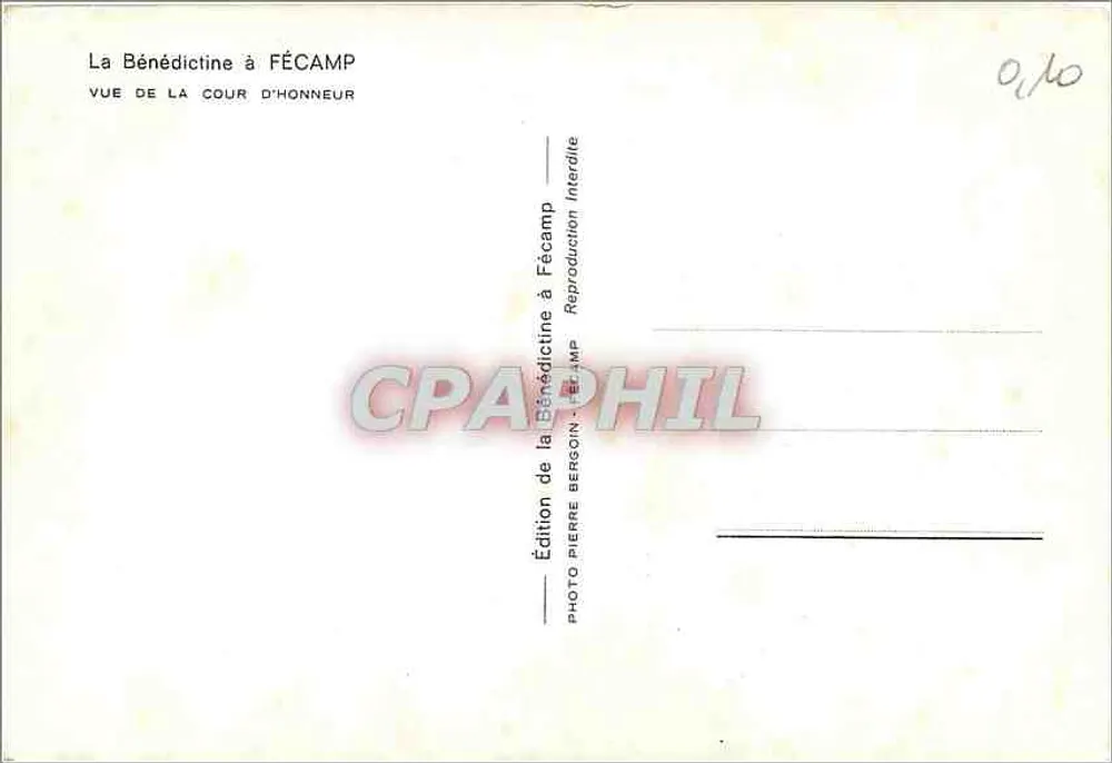 A Bénédicte em Fécamp — Vista da Cour d'Honneur — Édition Pierre Bergoin - Verso