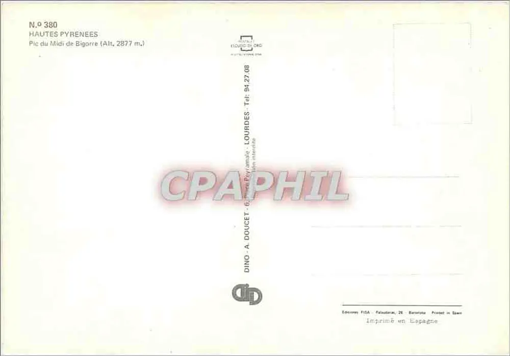 Pic du Midi de Bigorre — Hautes Pyrénées — Éditeur FISA, Barcelone - Verso