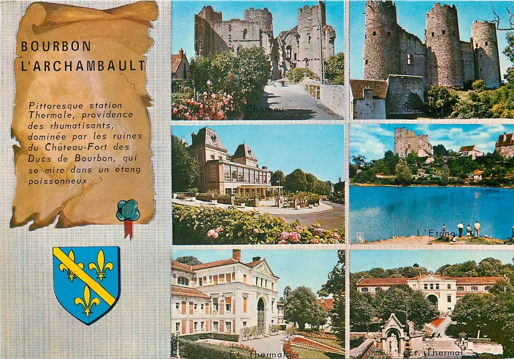 Bourbon-l'Archambault — estação termal dominada pelas ruínas do Castelo-Forte dos Ducs de Bourbon — Edições Couleurs Naturelles - Frente