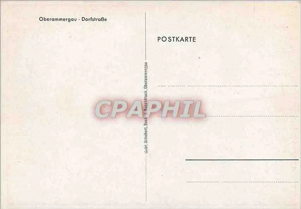 Oberammergau — Dorfstraße — editor: Geb. Schubert, Bahn- und Kunststruck - Verso