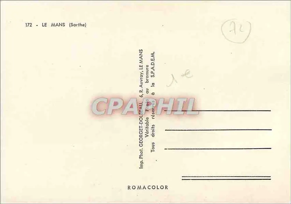 Le Mans — Sua catedral (XI-XV), sua fortificação galo-romana, seus museus, seus bairros antigos, suas 24 horas — Editor S.P.A.D.E.M., n° 172 - Verso
