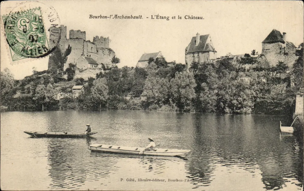 Bourbon-l'Archambault — Der See und das Schloss — P. Gilté, Buchhändler-Verleger - Vorderseite