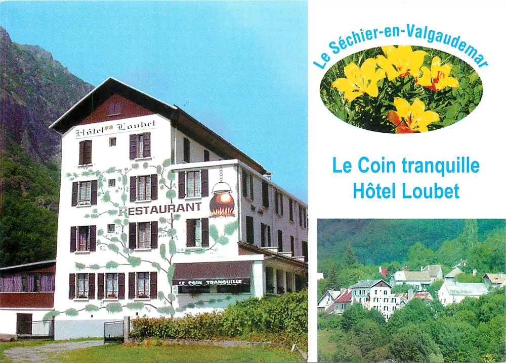 Le Séchier-en-Valgaudemar — Hotel Loubet, Der ruhige Winkel — Promo Alpes - Vorderseite