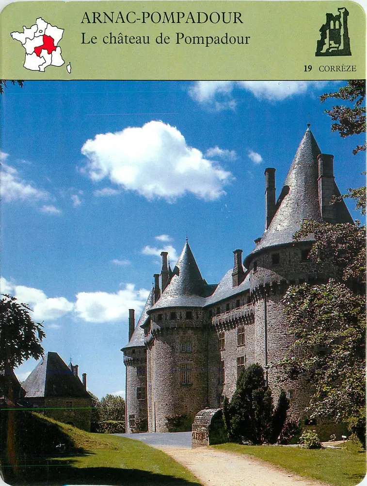 ARNAC-POMPADOUR — O castelo de Pompadour — VPC Larousse Laffont n° R1-04-0127 - Frente