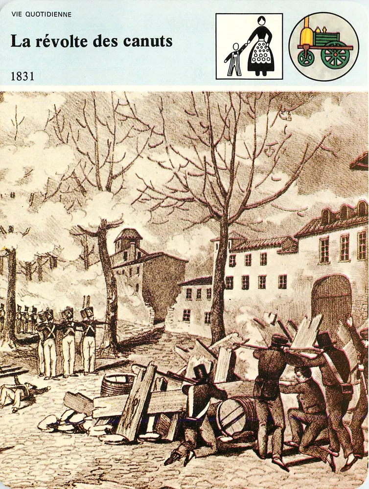 La révolte des canuts — 1831 — Vie Quotidienne - Recto