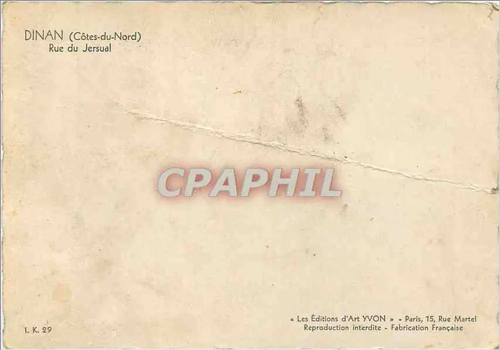 Dinan (Côtes-du-Nord) — Rue du Jersual — Les Éditions d'Art YVON, n° I. K. 29 - Verso