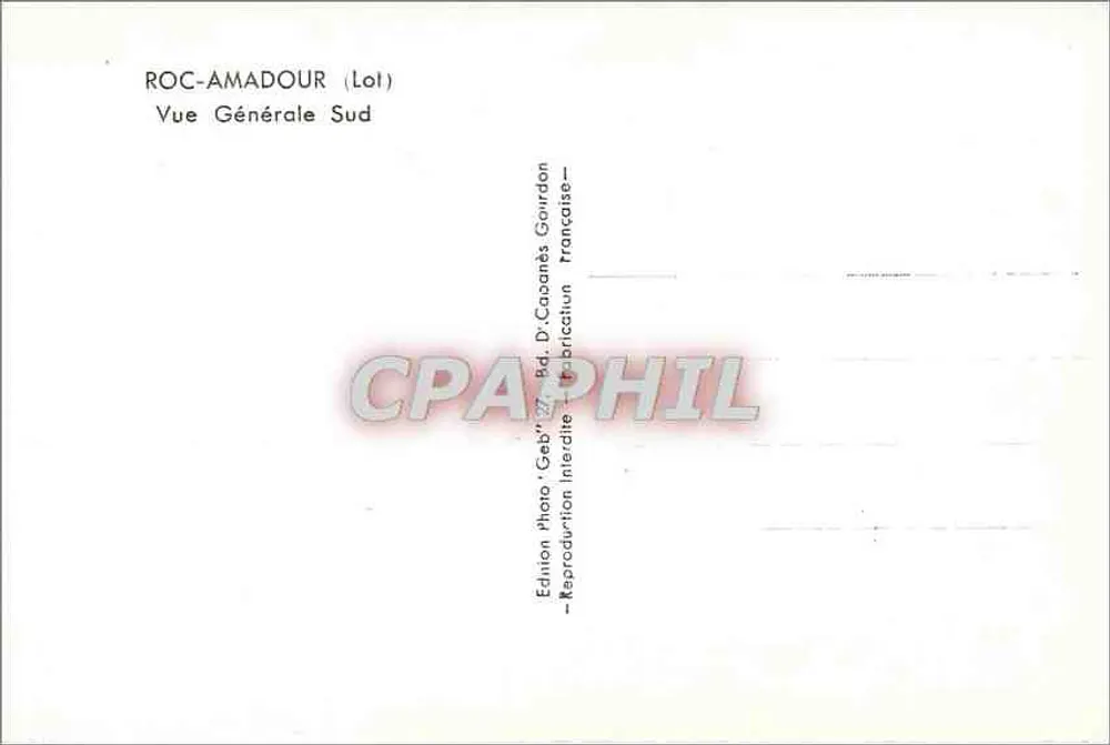 Roc-Amadour (Lot) — Vista Geral Sul — Edição fotográfica 'Geb' D. Casanès Gourdon - Verso