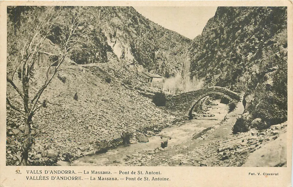 Vallées d'Andorre — La Massana — Pont de St. Antoine — Fot. V. Claverol - Recto