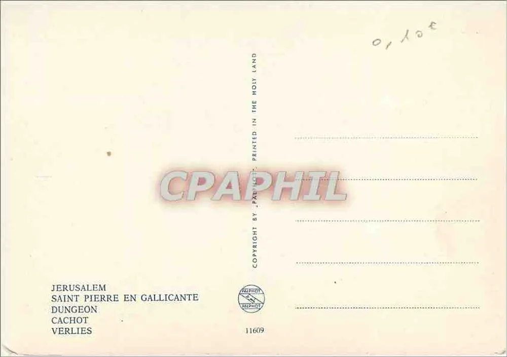 Saint-Pierre-en-Gallicante — Dungéon — Editor PAPHOT, n° 11609 - Verso