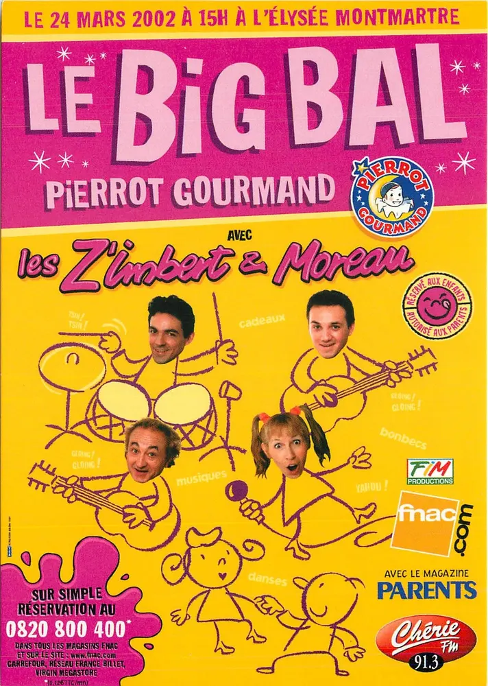 Der Big Bal Pierrot Gourmand — mit den Z'Imbert & Moreau — am Élysée Montmartre - Vorderseite