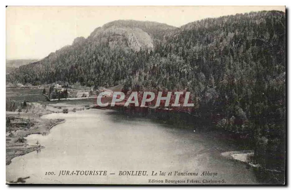 BONLIEU — Der See und die alte Abtei — Edition Bourgeois Frères, Chalon-s-S. - Vorderseite