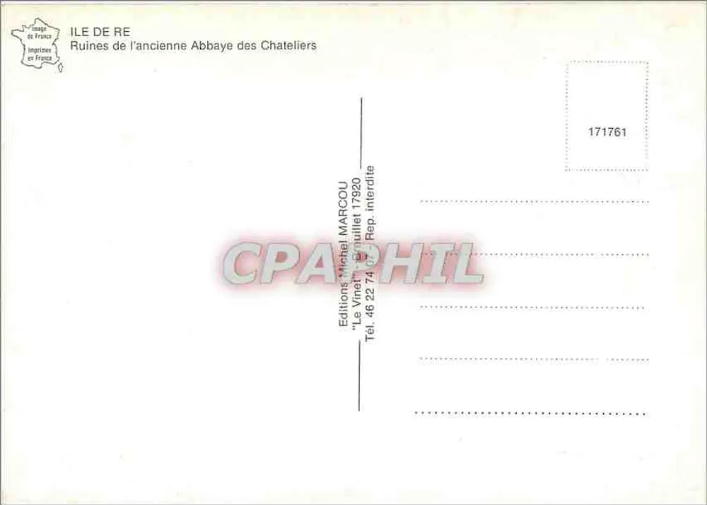 Ruínas da antiga Abadia dos Chateliers — Ilha de Ré — Edições Michel MARCOU - Verso