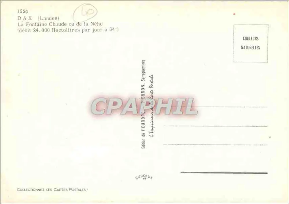 Dax (Landes) — La Fontaine Chaude ou de la Nèhe — Edition de l'Europe, Sarreguemines - Rückseite
