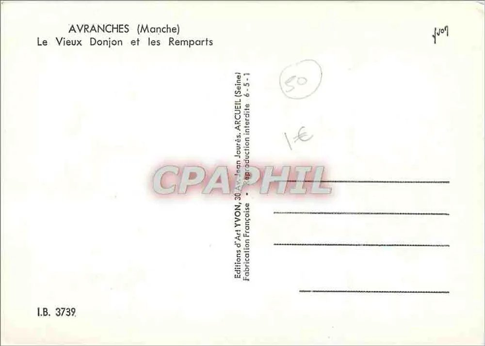 Avranches (Manche) — Le Vieux Donjon et les Remparts — Éditions d'Art Yvon, 30 Av. Jean Jaurès, Arcueil (Seine) - Verso