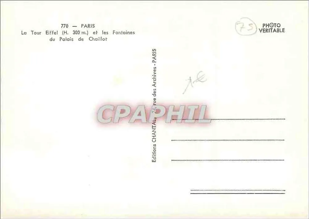 Paris — Die Eiffelturm (H. 300 m.) und die Fontänen des Palais de Chaillot — Editions CHANTAL - Rückseite
