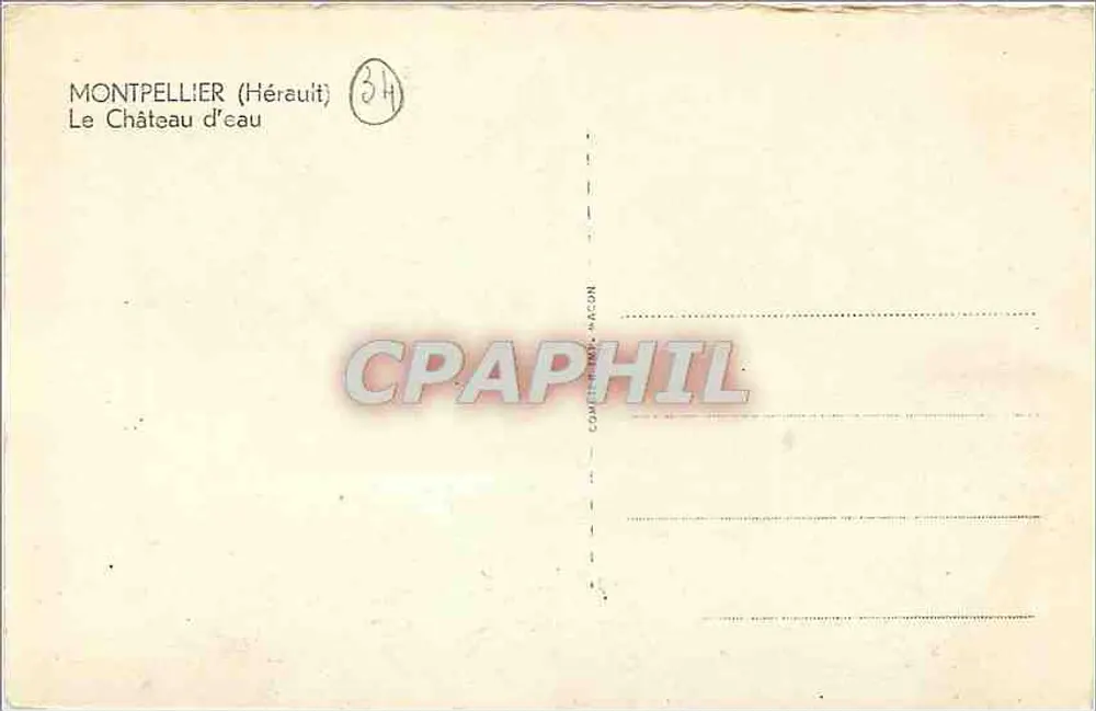 Montpellier (Hérault) — O Castelo da Água — editor Cing - Verso