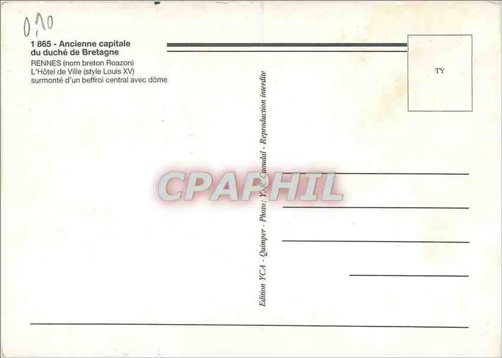 Rennes — L'Hôtel de Ville — Édition YCA-Caoudal - Verso