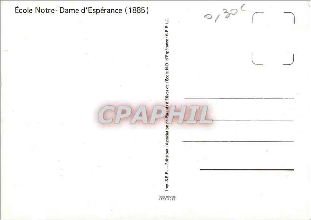 Escola Notre-Dame d'Espérance — Centenário 1885 — Editado pela Associação dos Pais de Alunos - Verso