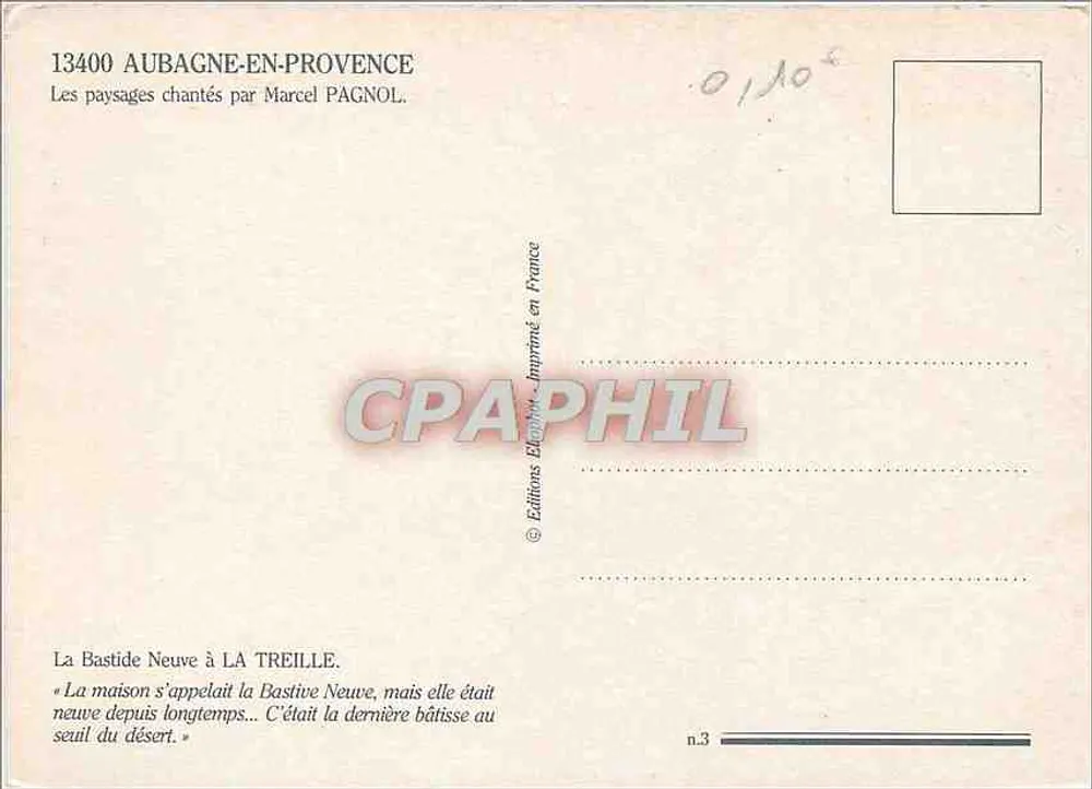 La Bastide Neuve à La Treille — Les paysages chantés par Marcel Pagnol — n°3 - Verso